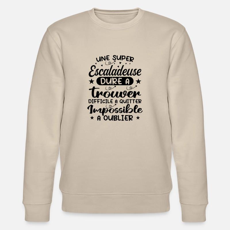Ein Superkletterer - Kletterer Geschenk - Stanley/Stella Unisex Bio-Sweatshirt CHANGER  - Beige