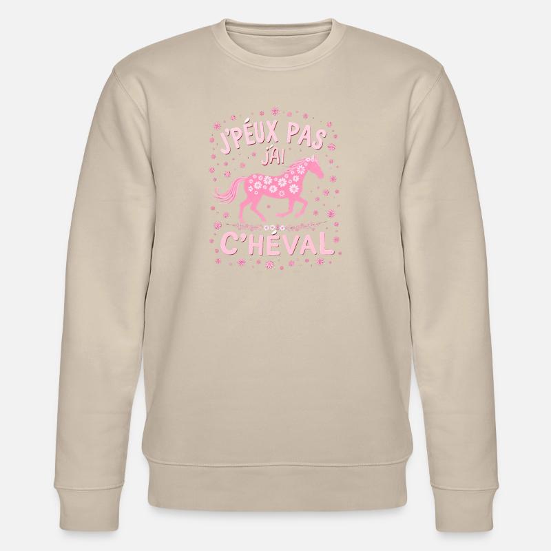 J'Peux Pas J'Ai Cheval - Rose - Sweat bio CHANGER Stanley/Stella Unisexe - beige