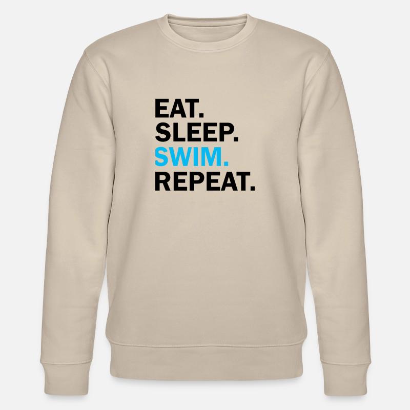 Eat Sleep Swim Repeat - Stanley/Stella Unisex Bio-Sweatshirt CHANGER  - Beige