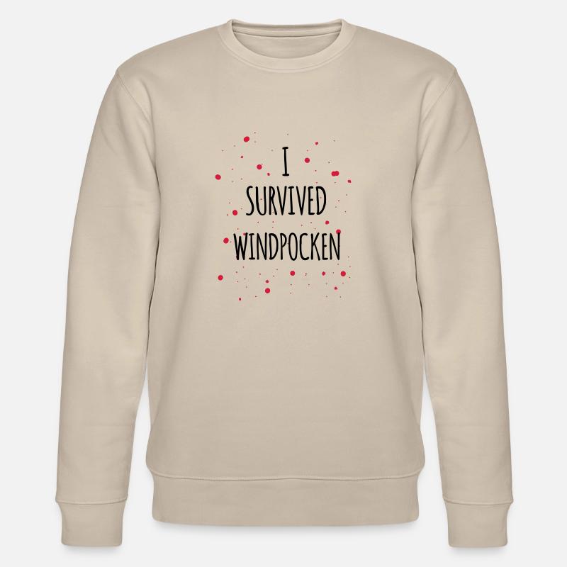 I survived Windpocken 2c - Stanley/Stella Unisex Bio-Sweatshirt CHANGER  - Beige
