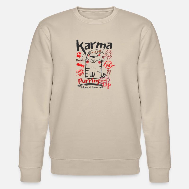 Karma is a Cat - Stanley/Stella Unisex Bio-Sweatshirt CHANGER  - undefined