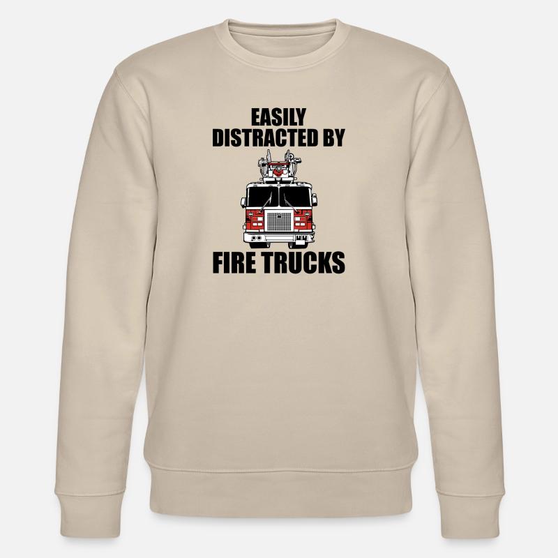 Easily distracted by fire trucks - Stanley/Stella CHANGER Unisex Organic Sweatshirt - beige
