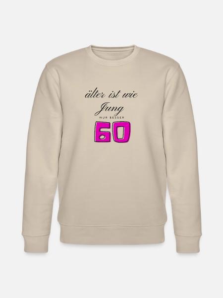 60th Birthday - Stanley/Stella CHANGER Unisex Organic Sweatshirt - beige