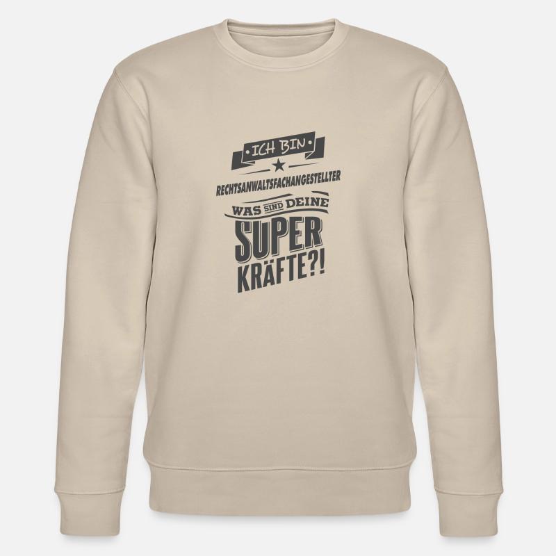 NEU Superpower Rechtsanwaltsfachangestellter - Stanley/Stella Unisex Bio-Sweatshirt CHANGER  - Beige
