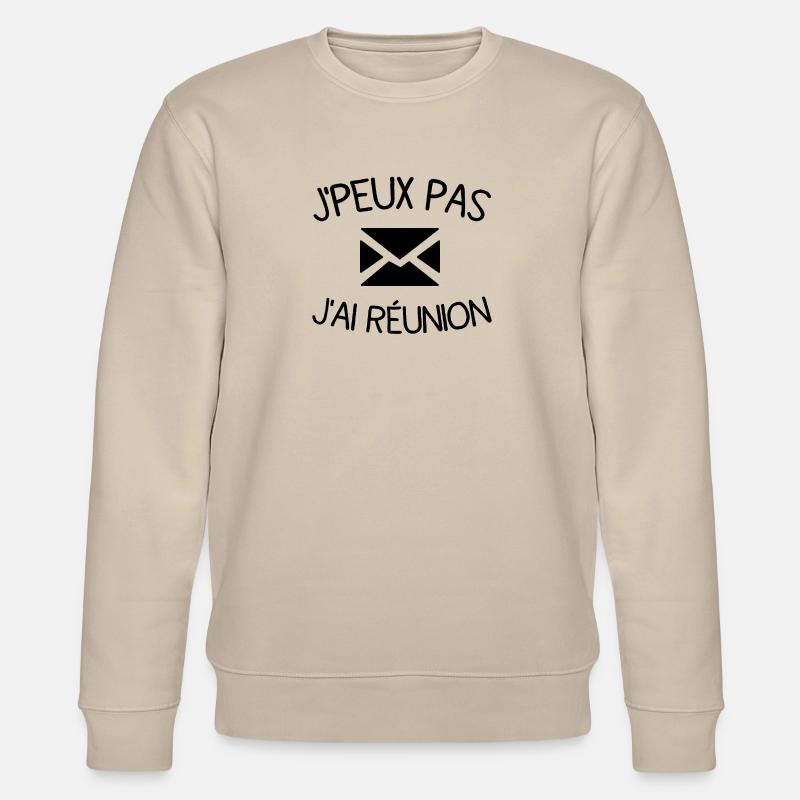 Je peux pas jai reunion - Sweat bio CHANGER Stanley/Stella Unisexe - beige