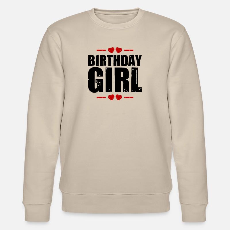 fille d’anniversaire disant - Sweat bio CHANGER Stanley/Stella Unisexe - beige