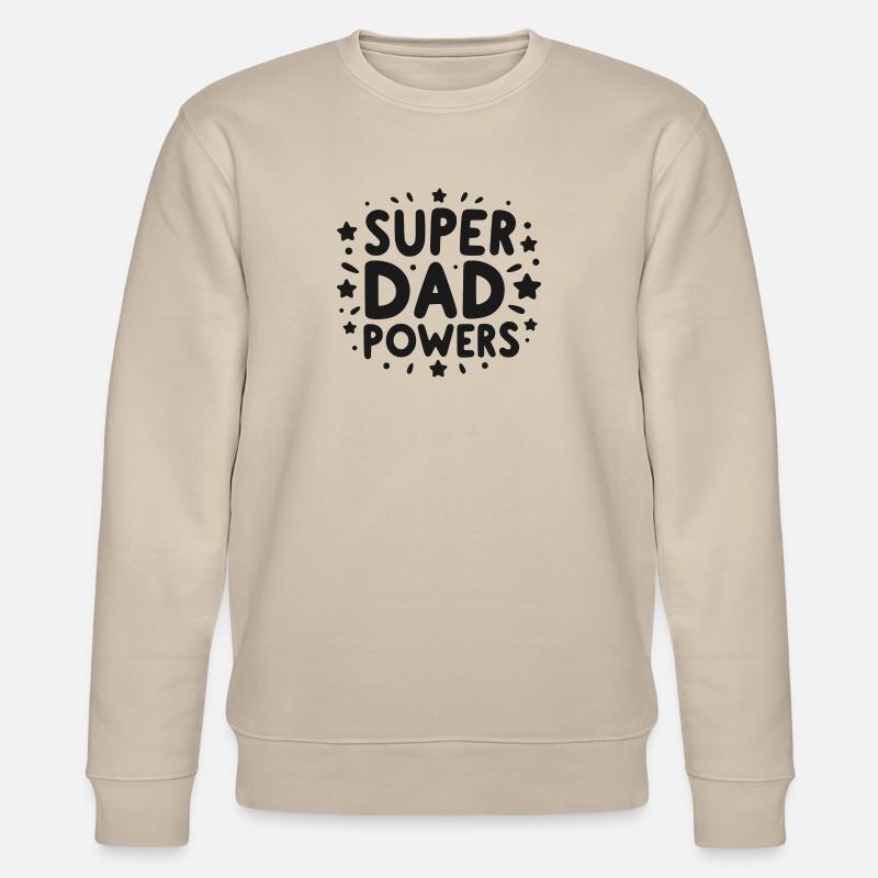 Super Dad Powers - Stanley/Stella CHANGER Unisex Organic Sweatshirt - beige