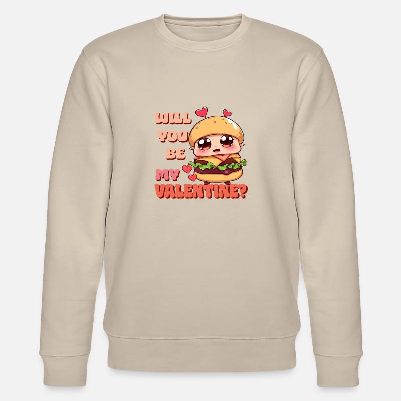 Burger - Serez-vous mon Valentin - Sweat bio CHANGER Stanley/Stella Unisexe - beige