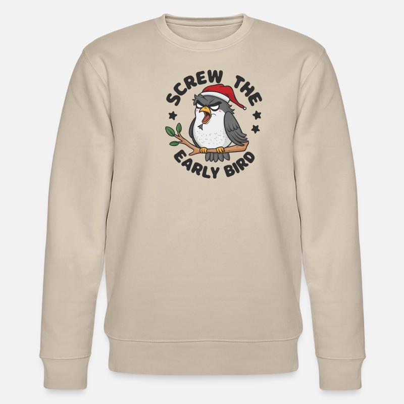 Le lève-tôt peut m’emmener - Sweat bio CHANGER Stanley/Stella Unisexe - beige