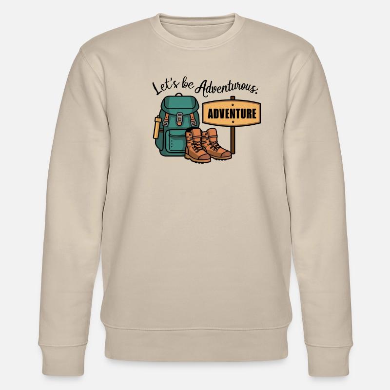 Lass uns abenteuerlich sein. - Stanley/Stella Unisex Bio-Sweatshirt CHANGER  - Beige