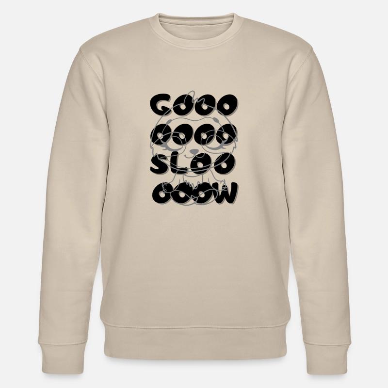 Gooooooooooooo Sloooooooooow - Stanley/Stella Unisex Bio-Sweatshirt CHANGER  - Beige