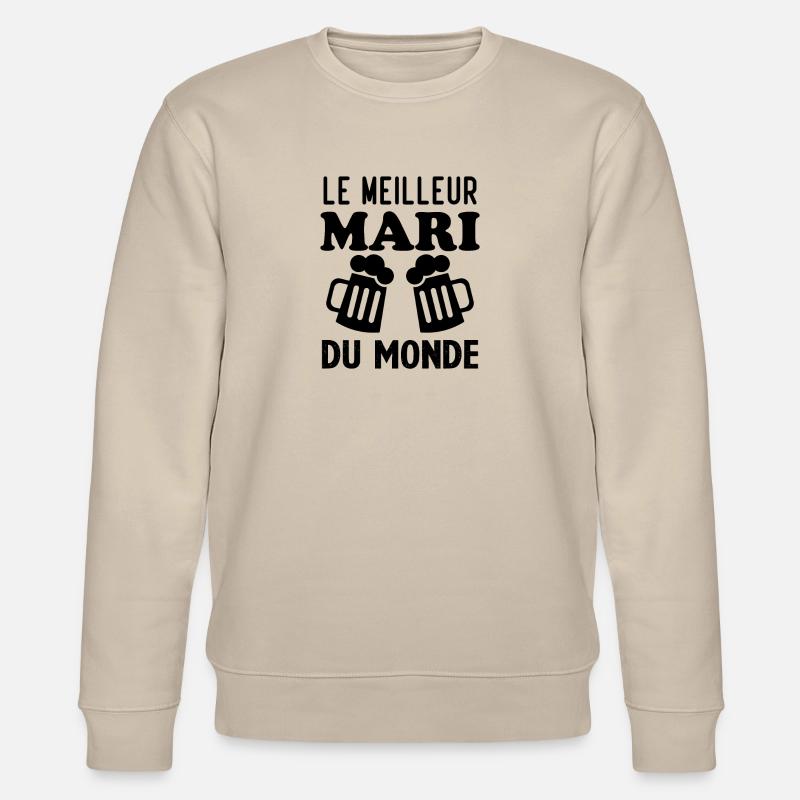 Le meilleur Mari du monde - Sweat bio CHANGER Stanley/Stella Unisexe - beige
