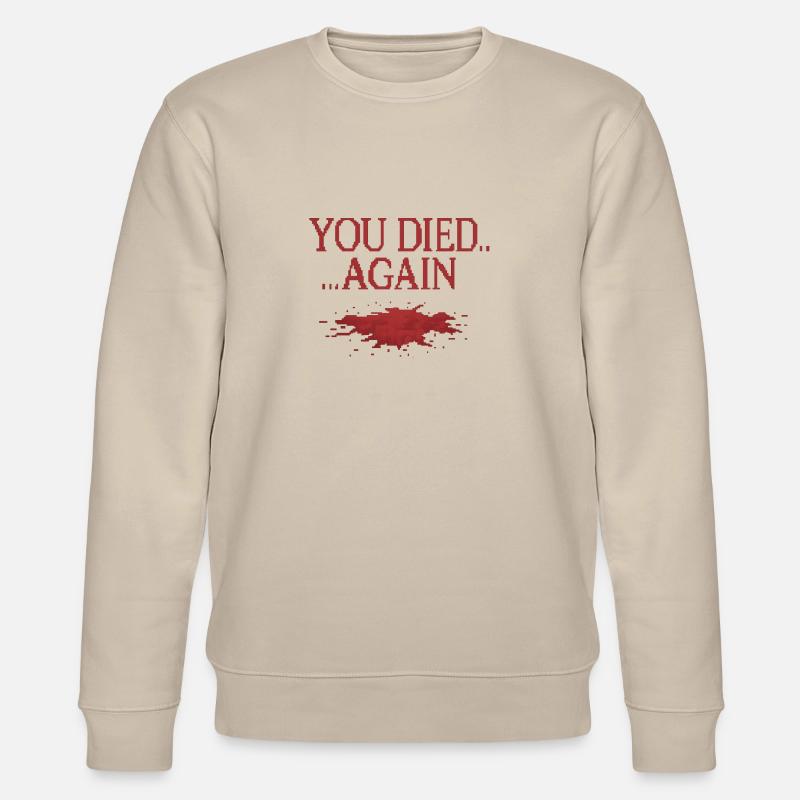 You died.... Again - Stanley/Stella Unisex Bio-Sweatshirt CHANGER  - Beige