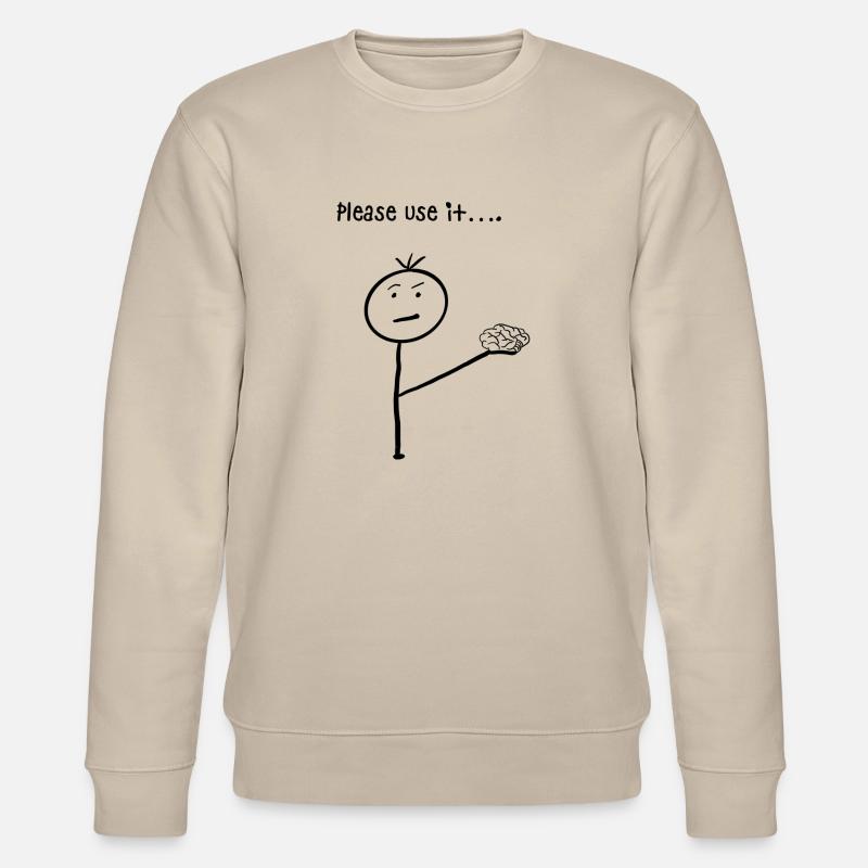 Bitte benutzen Sie es… (schwarz) - Stanley/Stella Unisex Bio-Sweatshirt CHANGER - Beige
