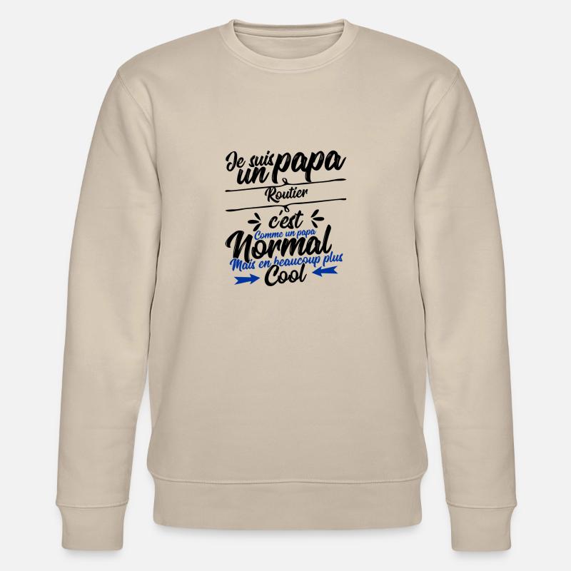 Daddy Road Gift - Stanley/Stella CHANGER Unisex Organic Sweatshirt - beige