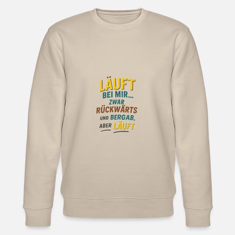 Schräg, ehrlich und herrlich selbstironisch. - Stanley/Stella Unisex Bio-Sweatshirt CHANGER  - Beige