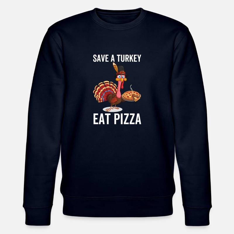 Save a Turkey Eat Pizza - Stanley/Stella CHANGER Unisex Organic Sweatshirt - navy