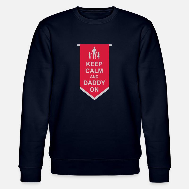 Banner Keep Calm Daddy - Stanley/Stella Unisex Bio-Sweatshirt CHANGER - Navy