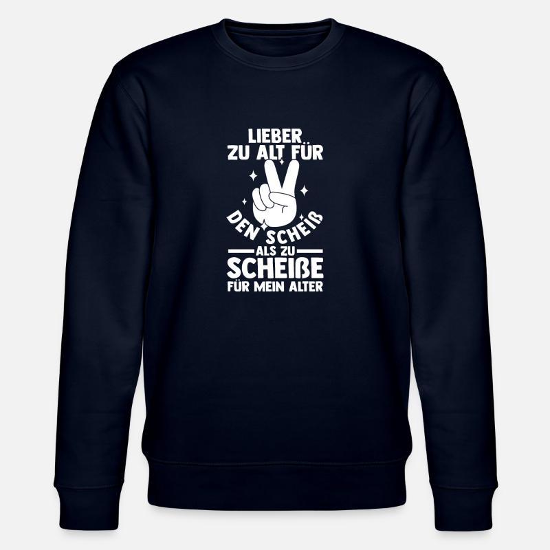 Zu Alt Für Den Scheiß - Stanley/Stella Unisex Bio-Sweatshirt CHANGER  - Navy