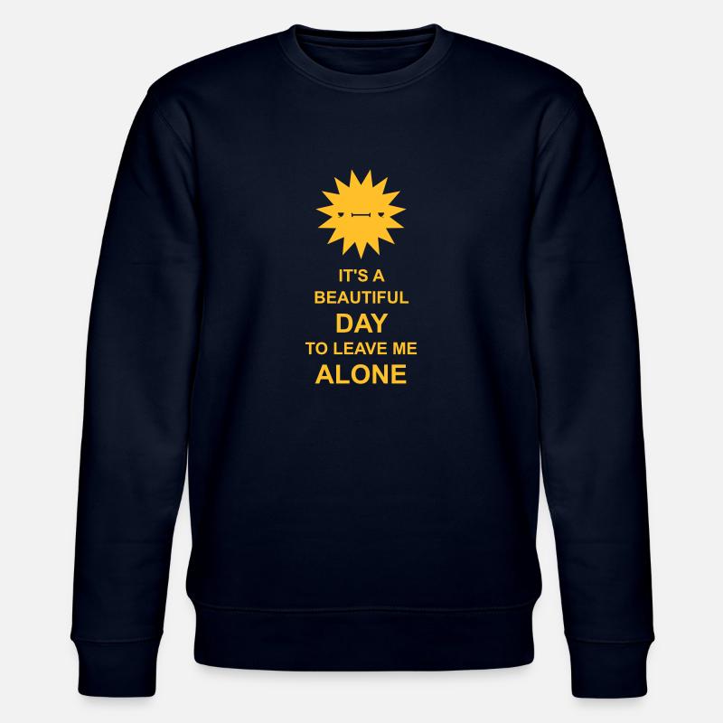 leave me alone day - Stanley/Stella Unisex Bio-Sweatshirt CHANGER  - Navy