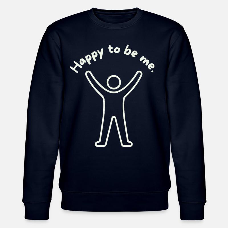 Heureux d’être moi - Sweat bio CHANGER Stanley/Stella Unisexe - marine