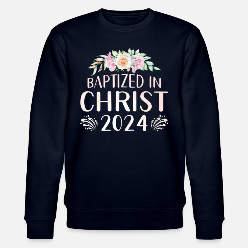Baptized In Christ 2024 - Stanley/Stella CHANGER Unisex Organic Sweatshirt - navy