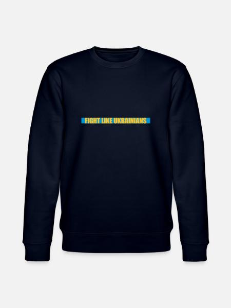 fight like ukrainians quote - Stanley/Stella CHANGER Unisex Organic Sweatshirt - navy