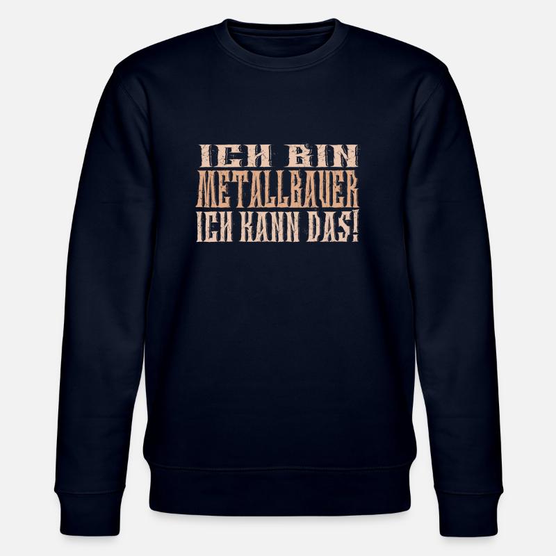 Ich bin Metallbauer - Stanley/Stella Unisex Bio-Sweatshirt CHANGER  - Navy