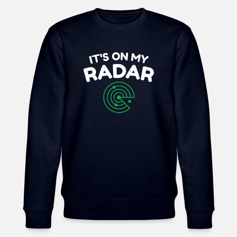 C’est sur mon radar - Sweat bio CHANGER Stanley/Stella Unisexe - marine