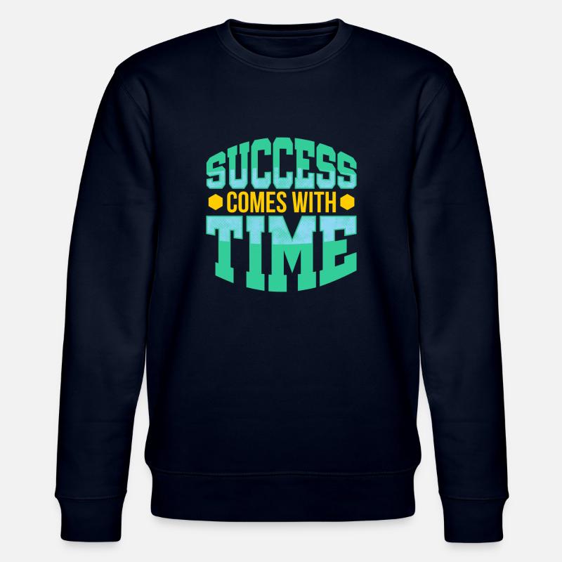 Success comes with time - Stanley/Stella CHANGER Unisex Organic Sweatshirt - navy