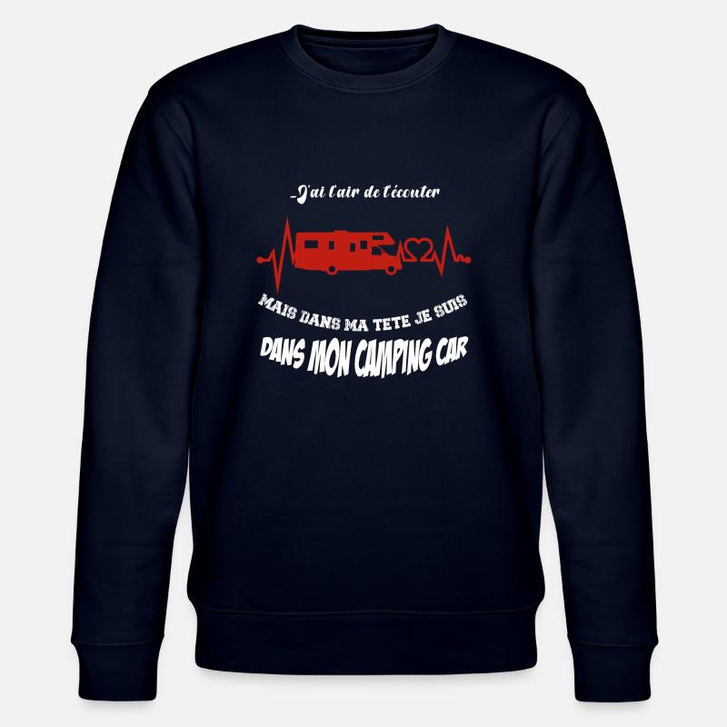 je suis en camping car - Sweat bio CHANGER Stanley/Stella Unisexe - marine