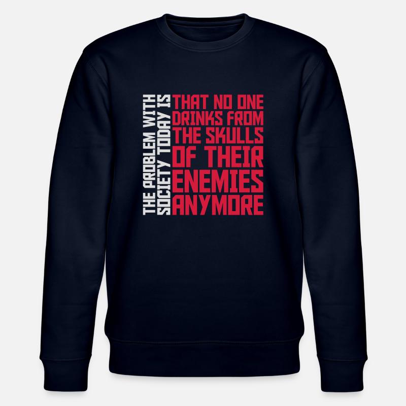drinks from enemies skulls - Stanley/Stella CHANGER Unisex Organic Sweatshirt - navy