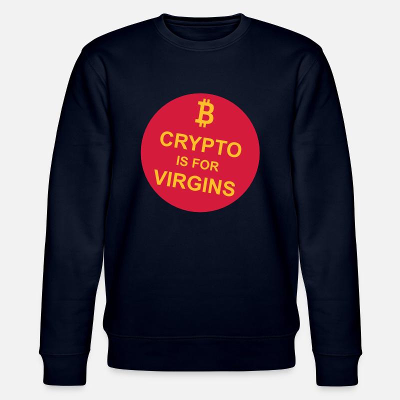 crypto is for virgins - Stanley/Stella CHANGER Unisex Organic Sweatshirt - navy