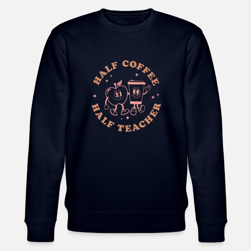 Half Coffee Half Teacher - Stanley/Stella Unisex Bio-Sweatshirt CHANGER  - Navy