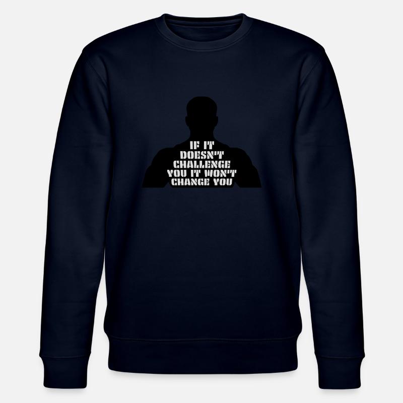 Workout Fitness Motivation Zitat - Stanley/Stella Unisex Bio-Sweatshirt CHANGER - Navy