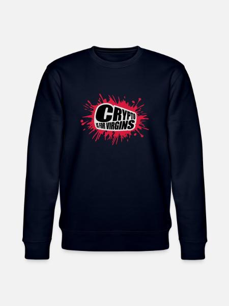 crypto is for virgins - Stanley/Stella CHANGER Unisex Organic Sweatshirt - navy