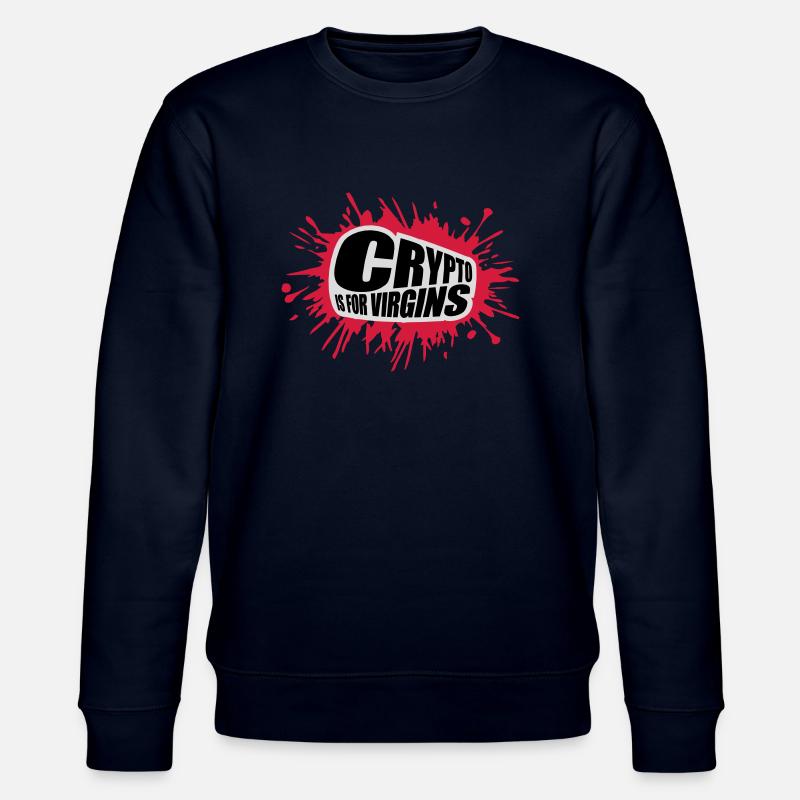 crypto is for virgins - Stanley/Stella Unisex Bio-Sweatshirt CHANGER  - Navy