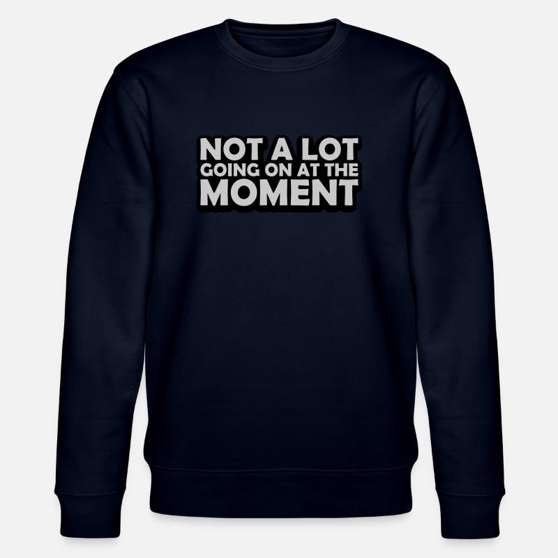 Not much going on - Stanley/Stella CHANGER Unisex Organic Sweatshirt - navy
