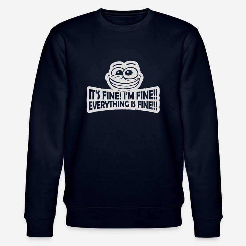 everything is fine Zitat - Stanley/Stella Unisex Bio-Sweatshirt CHANGER  - Navy