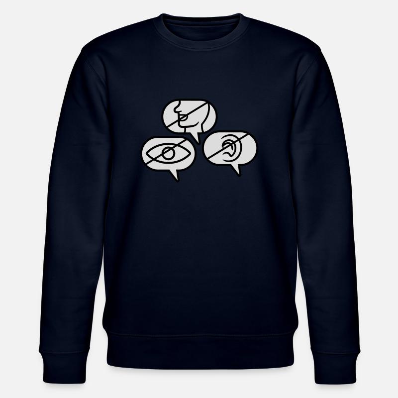 Don't see Speak Hear - Stanley/Stella CHANGER Unisex Organic Sweatshirt - navy