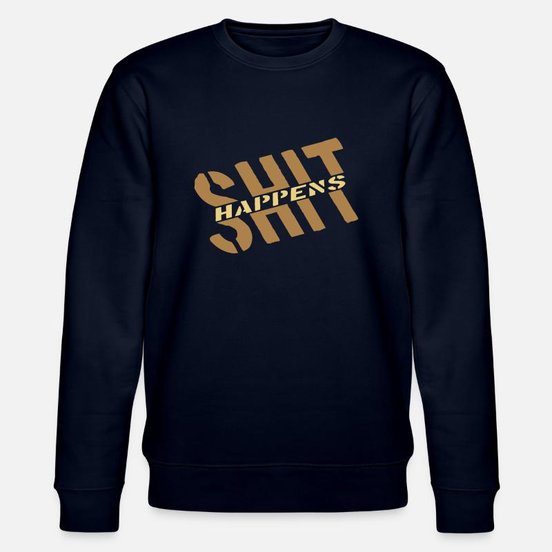 Humour Devise Merde arrive - Sweat bio CHANGER Stanley/Stella Unisexe - marine