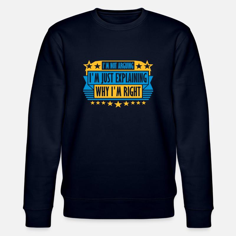 I m not arguing - Stanley/Stella Unisex Bio-Sweatshirt CHANGER  - Navy
