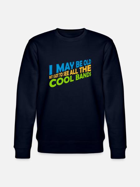 I may be old - Stanley/Stella CHANGER Unisex Organic Sweatshirt - navy
