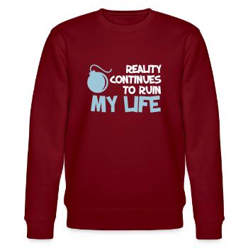 Funny Quotes. Zitat. Humor. Geschenk - Stanley/Stella Unisex Bio-Sweatshirt CHANGER  - Burgunderrot - Vorne - Nik (191cm) & Marisol (170cm)