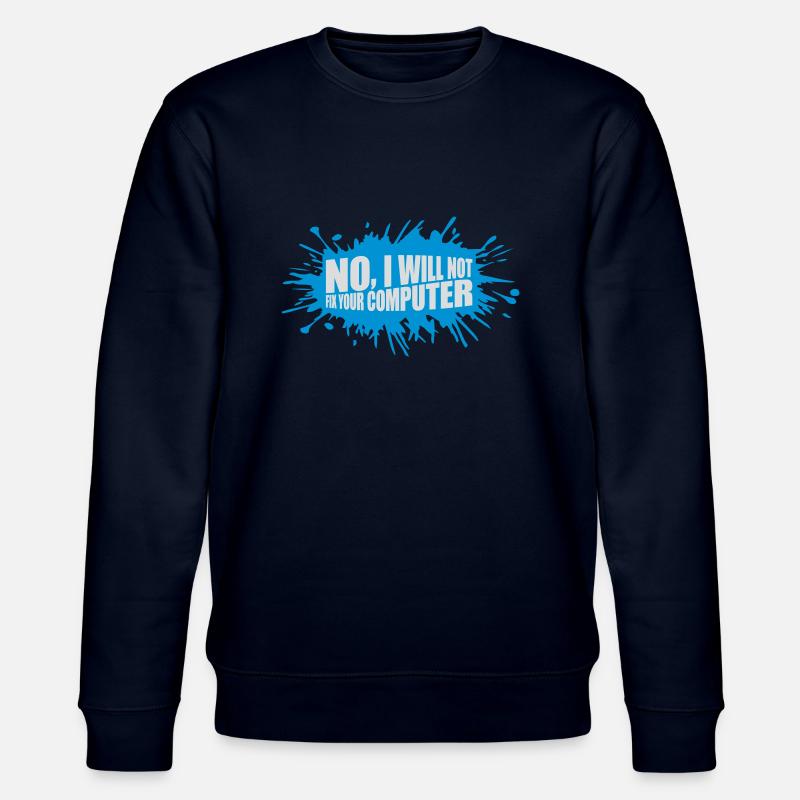not fix your computer - Stanley/Stella CHANGER Unisex Organic Sweatshirt - navy