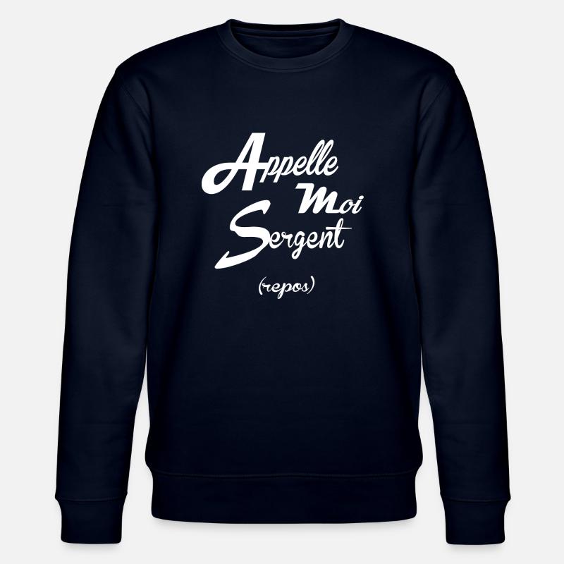 APPELLE MOI SERGENT REPOS - Sweat bio CHANGER Stanley/Stella Unisexe - marine