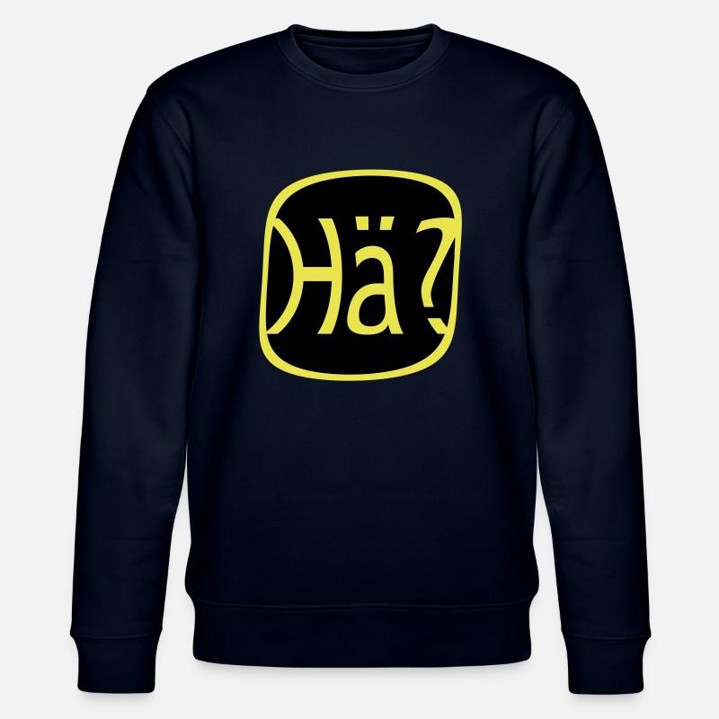 Wie bitte? Was? Hä? - Stanley/Stella Unisex Bio-Sweatshirt CHANGER  - Navy