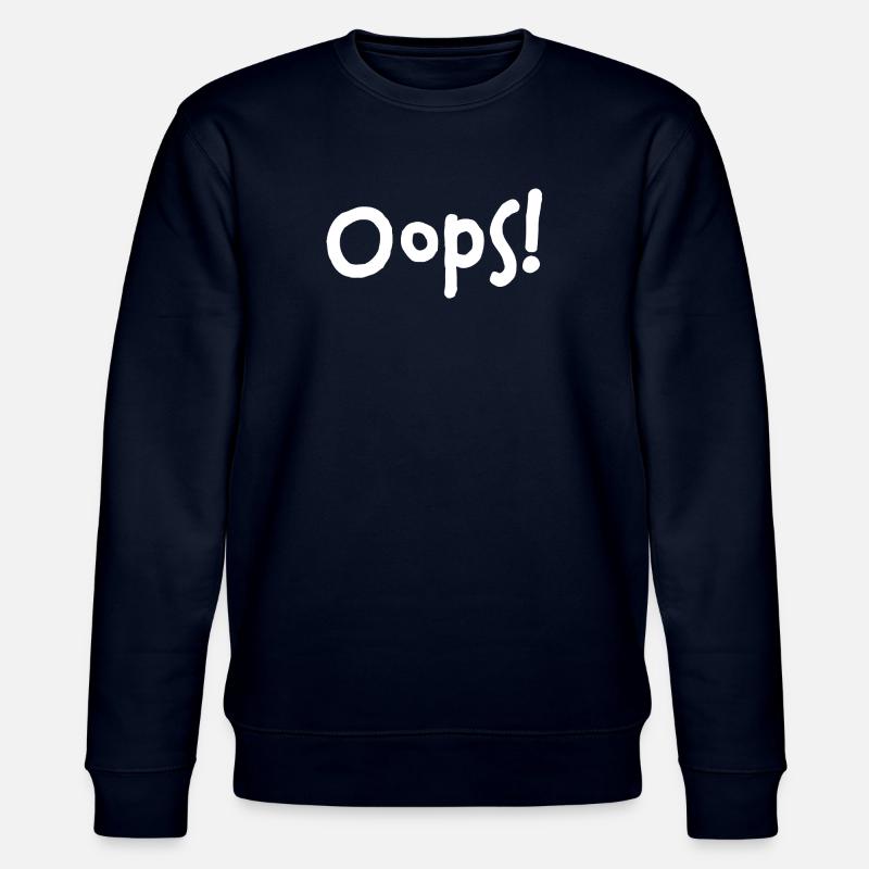 Oops! – I did it again... - Stanley/Stella CHANGER Unisex Organic Sweatshirt - navy
