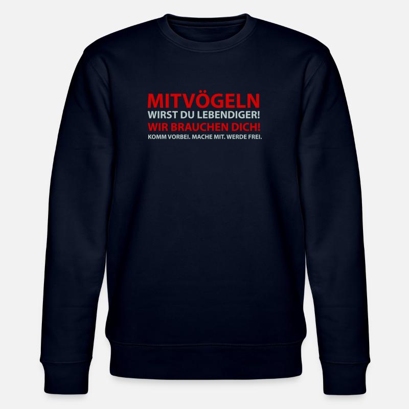 MITVÖGELN Wir brauchen dich - Stanley/Stella Unisex Bio-Sweatshirt CHANGER  - Navy