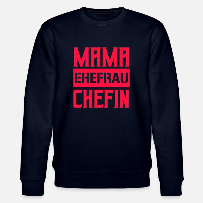 mama ehefrau chefin - Stanley/Stella Unisex Bio-Sweatshirt CHANGER  - Navy